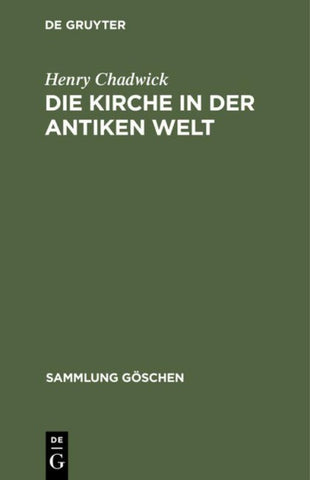 Die Kirche in der antiken Welt