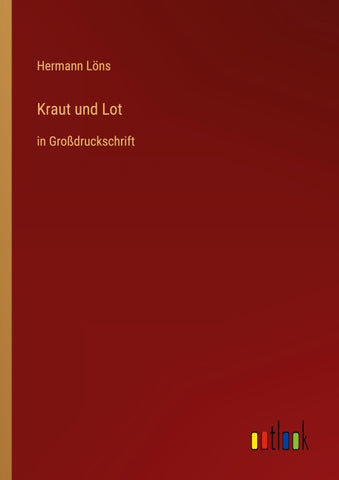 Kraut und Lot