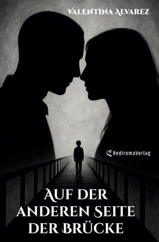 Auf der anderen Seite der Brücke