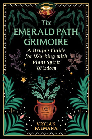 The Emerald Path Grimoire