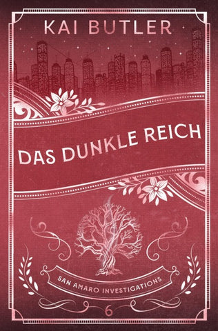 Das Dunkle Reich – San Amaro Investigations 6