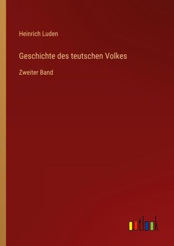 Geschichte des teutschen Volkes