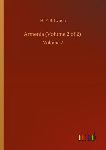 Armenia (Volume 2 of 2)