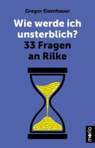 Wie werde ich unsterblich?
