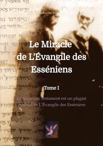 Le Miracle de L'Évangile des Esséniens