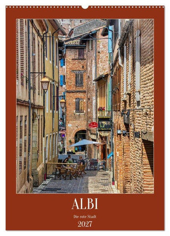 Albi - Die rote Stadt (Wandkalender 2027 DIN A2 hoch), CALVENDO Monatskalender