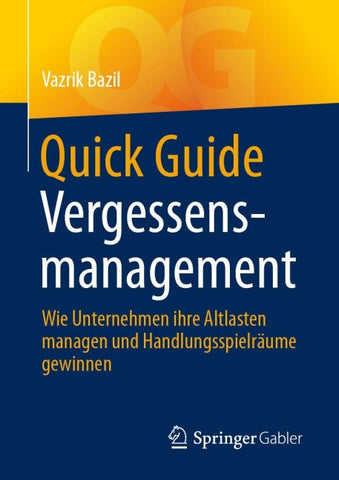 Quick Guide Vergessensmanagement