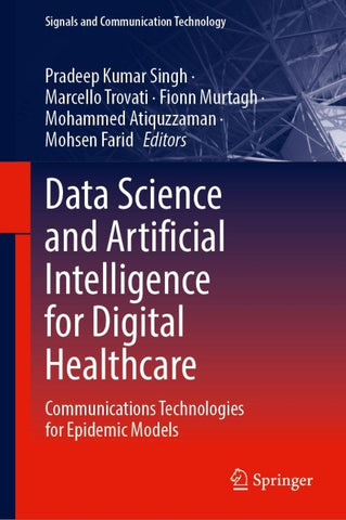 Data Science and Artificial Intelligence for Digital Healthcare