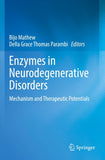 Enzymes in Neurodegenerative Disorders