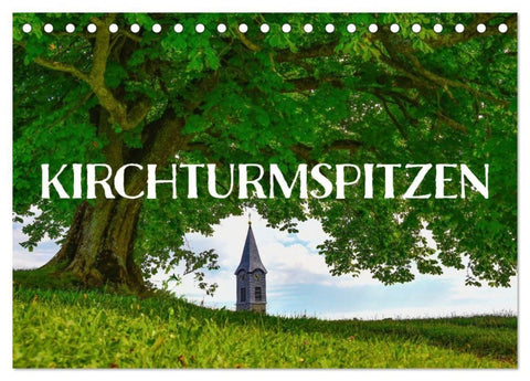 Kirchturmspitzen (Tischkalender 2027 DIN A5 quer), CALVENDO Monatskalender