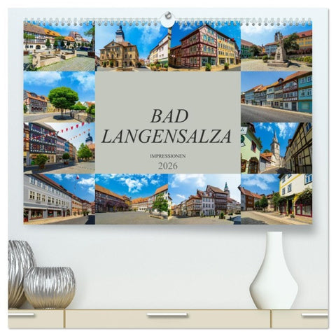 Bad Langensalza Impressionen (hochwertiger Premium Wandkalender 2026 DIN A2 quer), Kunstdruck in Hochglanz