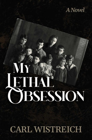 My Lethal Obsession