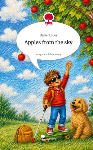 Apples from the sky. Life is a Story - story.one
