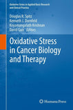 Oxidative Stress in Cancer Biology and Therapy