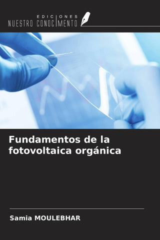 Fundamentos de la fotovoltaica orgánica