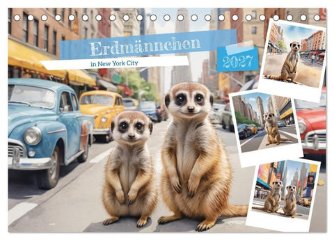 Erdmännchen in New York City (Tischkalender 2027 DIN A5 quer), CALVENDO Monatskalender