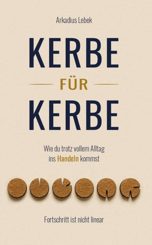 Kerbe für Kerbe