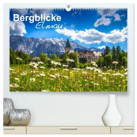 Bergblicke - Elmau (hochwertiger Premium Wandkalender 2026 DIN A2 quer), Kunstdruck in Hochglanz