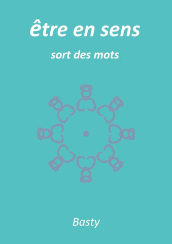 être en sens