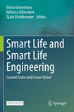 Smart Life and Smart Life Engineering