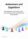 Ankommen und Zugehören