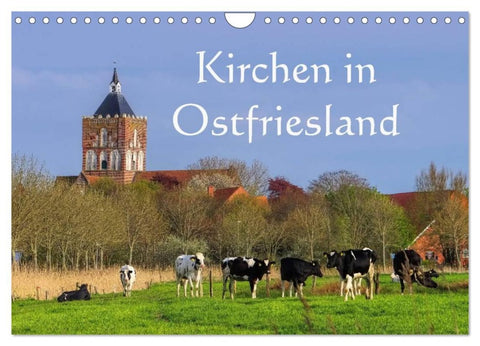Kirchen in Ostfriesland (Wandkalender 2026 DIN A4 quer), CALVENDO Monatskalender