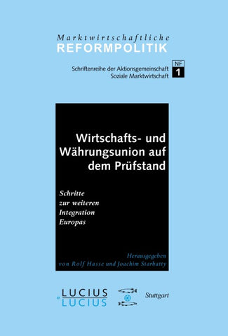 Wirtschafts- und Währungsunion auf dem Prüfstand