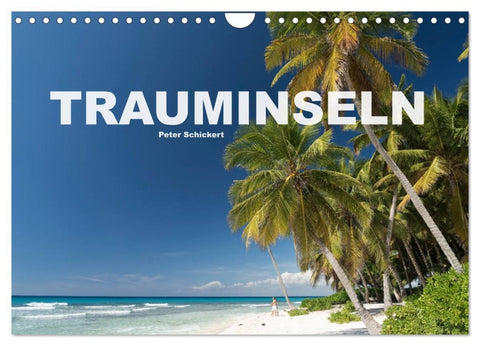 Trauminseln (Wandkalender 2026 DIN A4 quer), CALVENDO Monatskalender