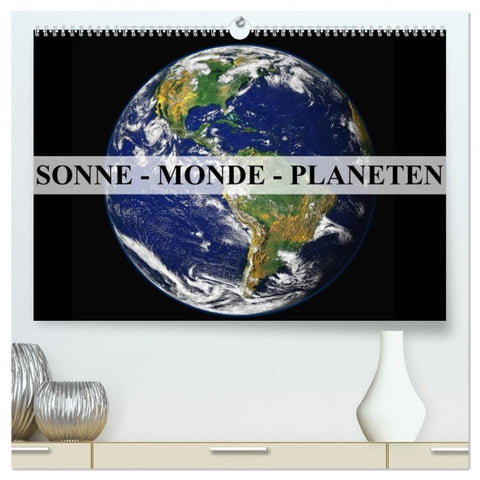 Sonne, Monde und Planeten (hochwertiger Premium Wandkalender 2026 DIN A2 quer), Kunstdruck in Hochglanz