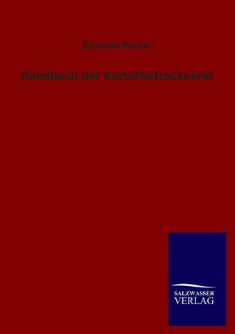 Handbuch der Kartoffeltrocknerei