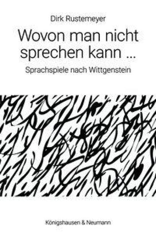 Wovon man nicht sprechen kann …