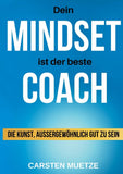 Dein MINDSET ist der beste COACH