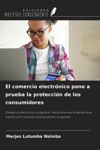 El comercio electrónico pone a prueba la protección de los consumidores