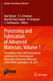 Processing and Fabrication of Advanced Materials, Volume 1