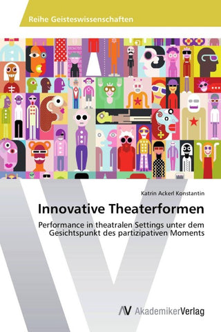 Innovative Theaterformen
