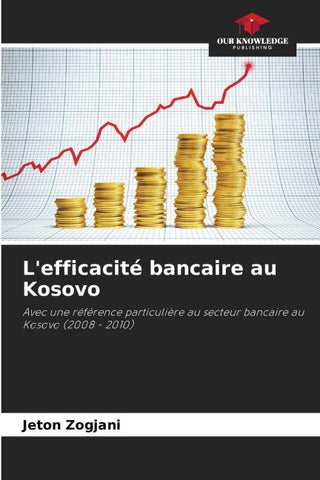 L'efficacité bancaire au Kosovo