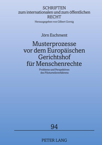 Musterprozesse vor dem Europäischen Gerichtshof für Menschenrechte