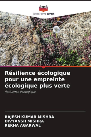 Résilience écologique pour une empreinte écologique plus verte