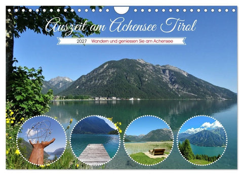 Auszeit am Achensee Tirol (Wandkalender 2027 DIN A4 quer), CALVENDO Monatskalender