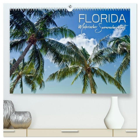 FLORIDA Malerischer Sonnenscheinstaat (hochwertiger Premium Wandkalender 2027 DIN A2 quer), Kunstdruck in Hochglanz
