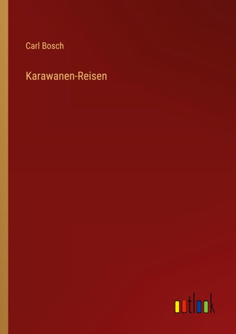 Karawanen-Reisen