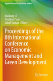 Proceedings of the 8th International Conference on Economic Management and Green Development