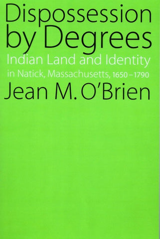 Dispossession by Degrees
