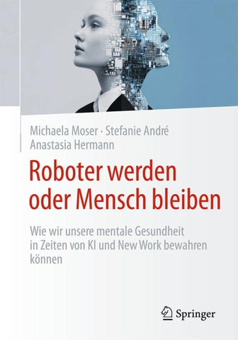 Roboter werden oder Mensch bleiben