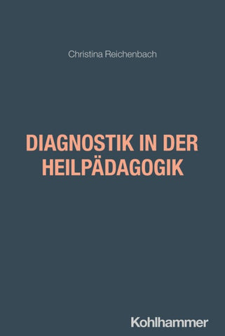 Diagnostik in der Heilpädagogik