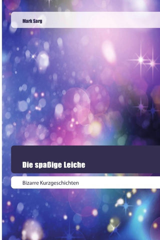 Die spaßige Leiche