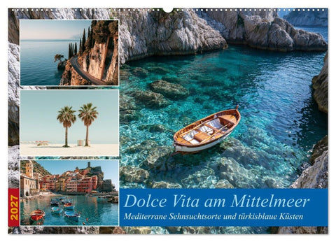 Dolce Vita am Mittelmeer (Wandkalender 2027 DIN A2 quer), CALVENDO Monatskalender