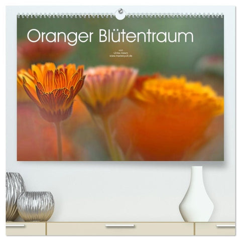 Oranger Blütentraum (hochwertiger Premium Wandkalender 2026 DIN A2 quer), Kunstdruck in Hochglanz