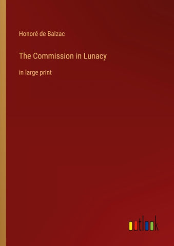 The Commission in Lunacy