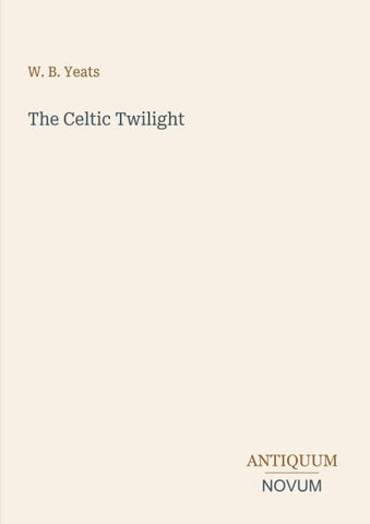 The Celtic Twilight